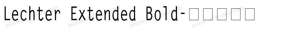 Lechter Extended Bold字体转换
